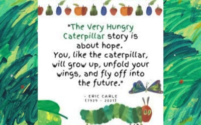 Words Of Wisdom – Eric Carle