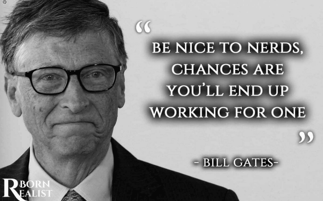 Words Of Wisdom – Bill Gates