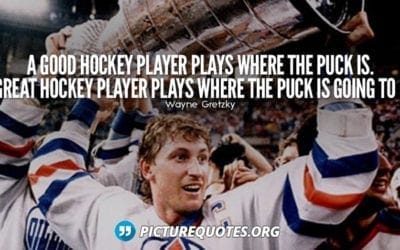 Words Of Wisdom – Wayne Gretzky