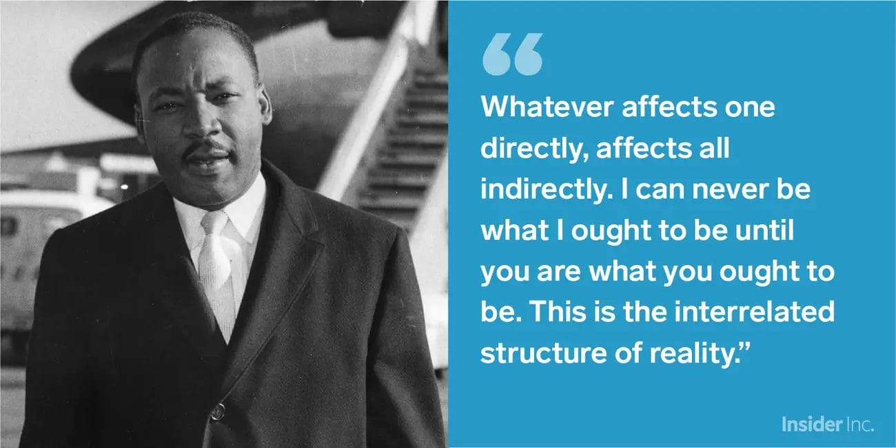 Martin Luther King Jr. standing in front of an airplane, with the quote, “Whatever affects one directly, affects all indirectly.”