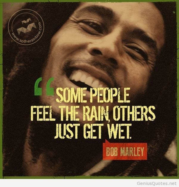 Words of Wisdom – Bob Marley