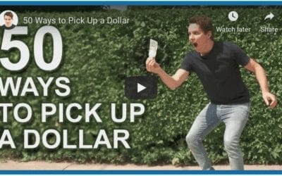 50 Ways To Pick Up A Dollar