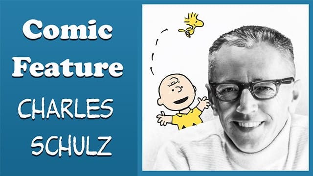 Comic Feature- Charles Schulz • Enchanted Little World