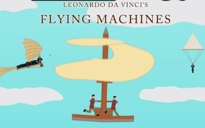 Leonardo da Vinci’s Machines 🛩️